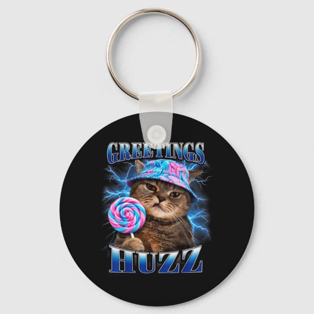 Greetings Huzz Funny Cat Meme Bootleg Graphic Cats Key Ring (Front)