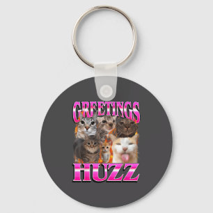 Greetings Huzz Funny Cat Meme Bootleg Graphic Men  Key Ring