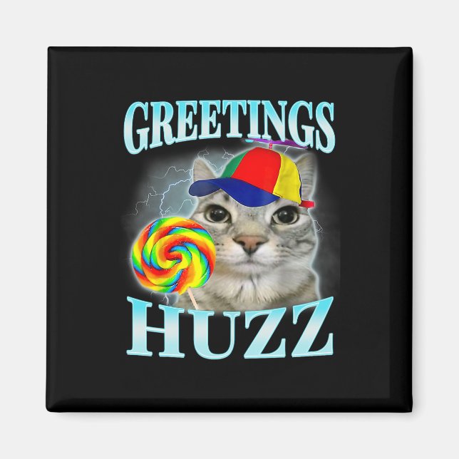 Greetings Huzz Funny Gen Z Gen Alpha Slang Meme  Magnet (Front)