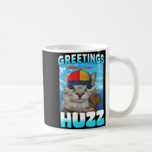 Greetings Huzz Lollipop Cat Meme Funny Silly Cats Coffee Mug