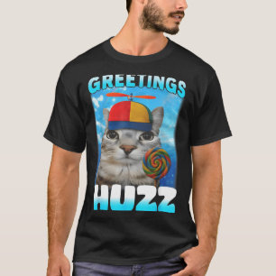 Greetings Huzz Lollipop Cat Meme Funny Silly Cats T-Shirt