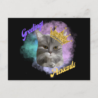 Greetings Peasants Grey Tabby Queen Cat Postcard