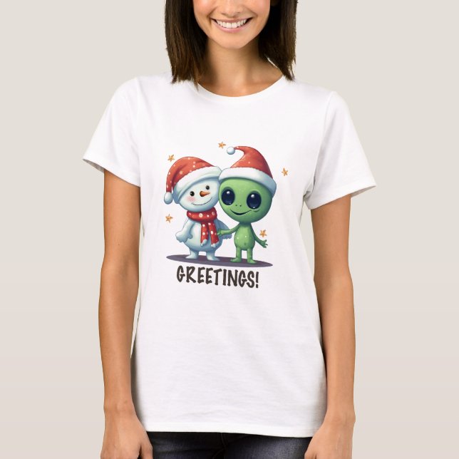 Greetings Snowman And Alien T-Shirt (Front)