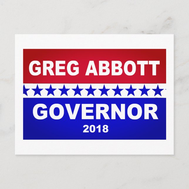 Greg Abbott Texas Governor 2018 Postcard (Front)