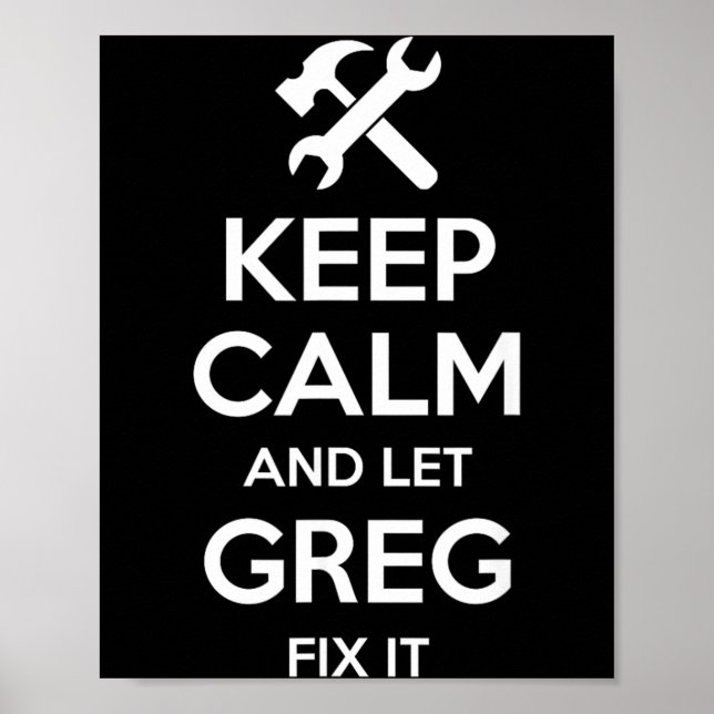 Greg Fix Quote Funny Birthday Personalised Name Poster (Front)