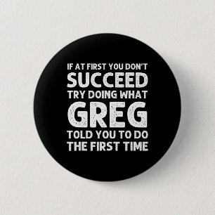 GREG Gift Name Personalised Birthday Fun Christmas 6 Cm Round Badge