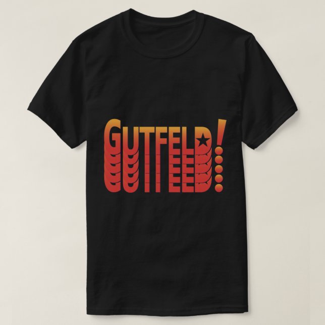 GREG GUTFELD SHOW    T-Shirt (Design Front)