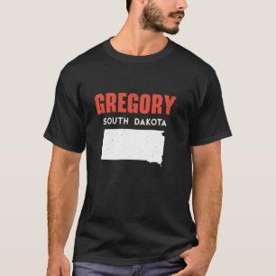 Gregory South Dakota USA State America Travel Sout T-Shirt