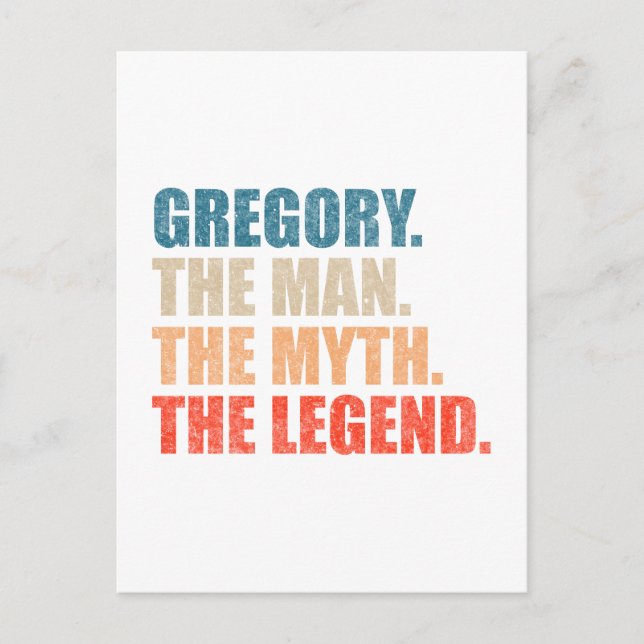 Gregory The Man The Myth The Legend Postcard (Front)