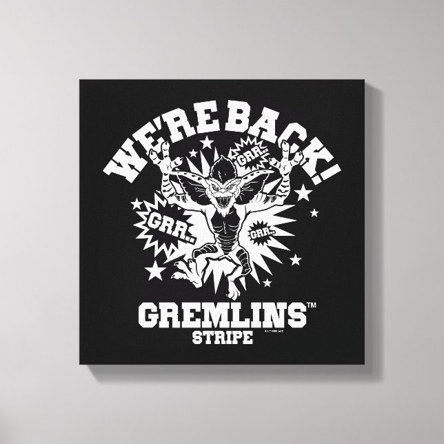 Gremlins | Stripe We're Back Canvas Print (Front)