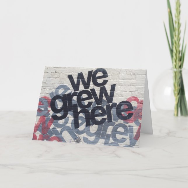 grew here card (Front)
