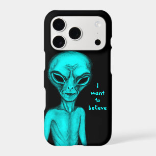 Grey Alien , I want to believe