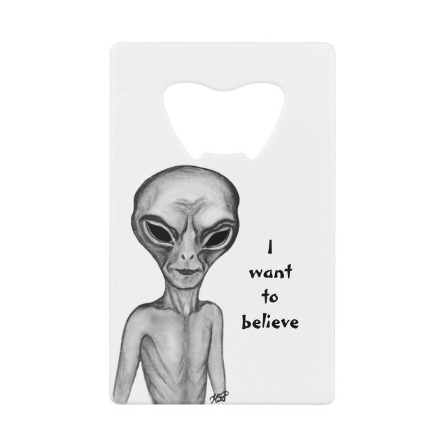 Grey Alien , I want to believe (Front)