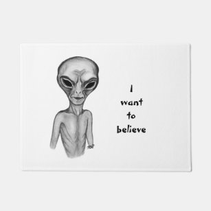 Grey Alien , I want to believe Doormat