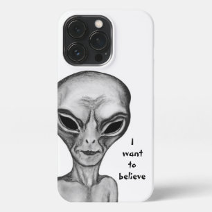 Grey Alien , I want to believe iPhone 13 Pro Case