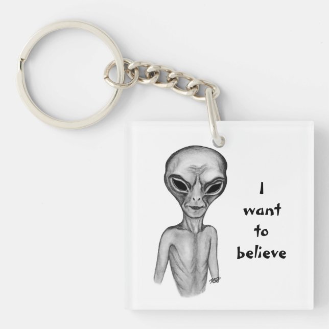 Grey Alien , I want to believe Key Ring (Front)