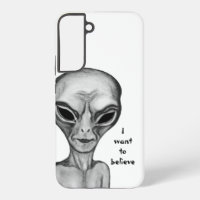 Grey Alien , I want to believe