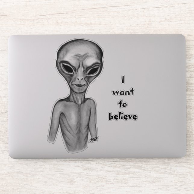Grey Alien , I want to believe Sticker (Computer)