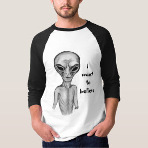 Grey Alien , I want to believe T-Shirt