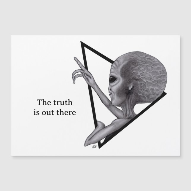 Grey Alien, the truth is out there (Front)