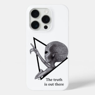 Grey Alien, the truth is out there iPhone 15 Pro Case