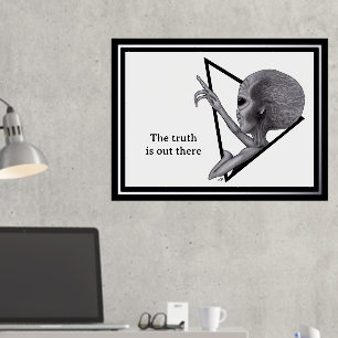 Grey Alien, the truth is out there Foil Prints