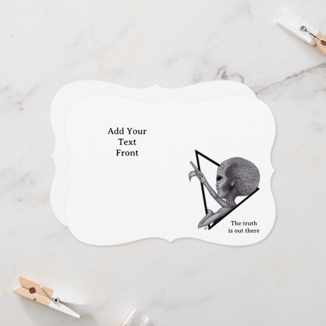 Grey Alien, the truth is out there Invitation (Front/Back In Situ)