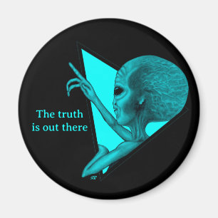 Grey Alien, the truth is out there Magnet