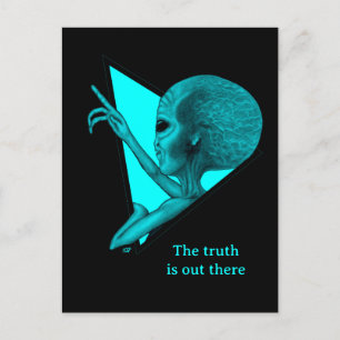 Grey Alien, the truth is out there Postcard