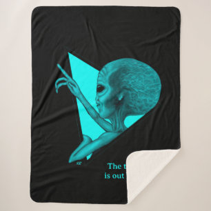 Grey Alien, the truth is out there Sherpa Blanket