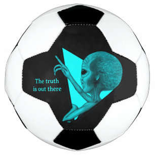 Grey Alien, the truth is out there Soccer Ball