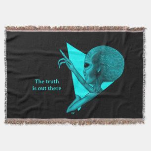 Grey Alien, the truth is out there Throw Blanket