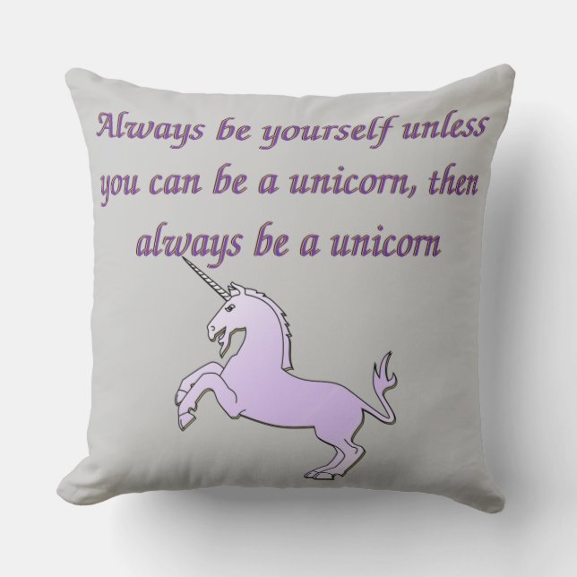 Grey Always be a Unicorn Pillow (Front)