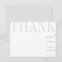 Grey and White Modern Large Text Thank You Note