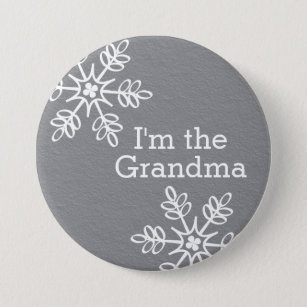 Grey and White Snowflake I'm the Grandma 7.5 Cm Round Badge