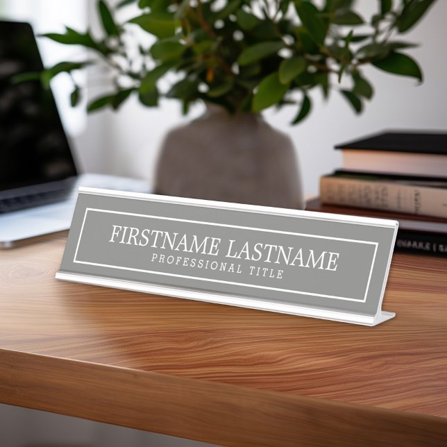 Grey and White Traditional Border Name Title Desk Name Plate (Custom Nameplate - Add Name and Title for Executive Sign or customize in the design area)