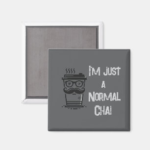 Grey Chai Magnet Hipster Coffee Cup Pun