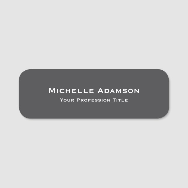 Grey Colour Professional Plain Modern Name Tag (Front)