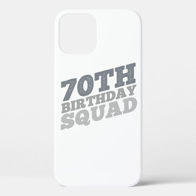 Grey Distressed 70th birthday squad Case-Mate iPhone Case (Back)