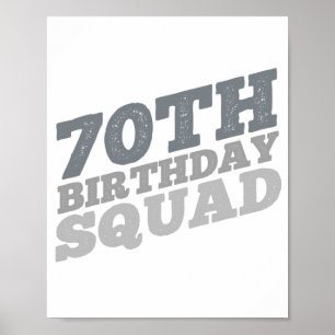 Grey Distressed 70th birthday squad Poster