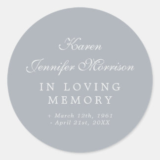 Grey Elegant Name In Script In Loving Memory Classic Round Sticker