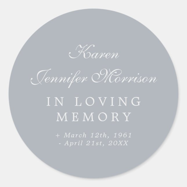 Grey Elegant Name In Script In Loving Memory Classic Round Sticker (Front)