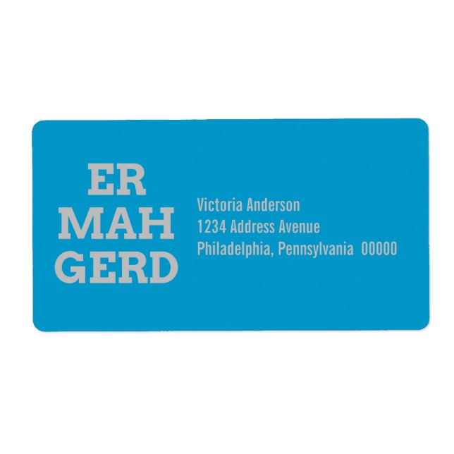 Grey Ermahgerd Shipping Labels (Front)