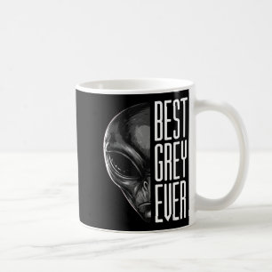 Grey ever funny extraterrestrial pun coffee mug