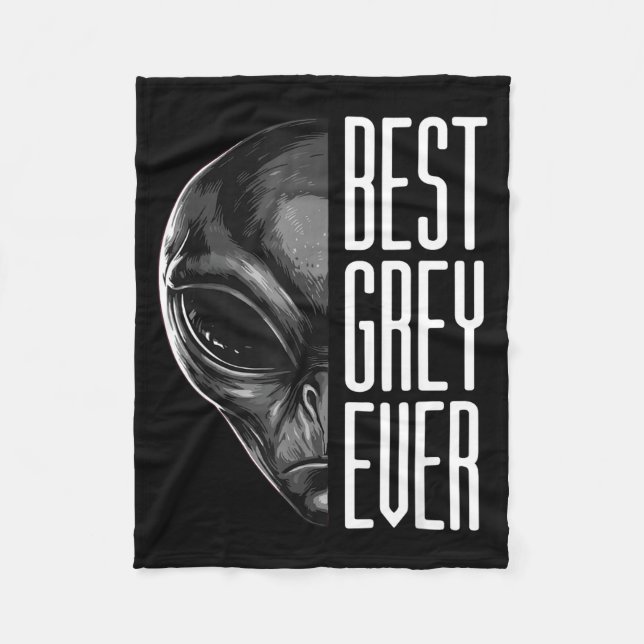 Grey ever funny extraterrestrial pun  fleece blanket (Front)
