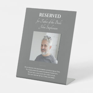 Grey Father of Bride Photo Poem Memorial Wedding Pedestal Sign