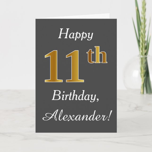 Grey, Faux Gold 11th Birthday + Custom Name Card (Front)