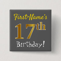 Grey, Faux Gold 17th Birthday, With Custom Name