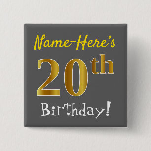 Grey, Faux Gold 20th Birthday, With Custom Name 15 Cm Square Badge