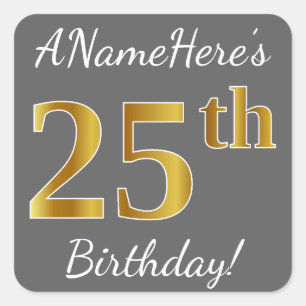Grey, Faux Gold 25th Birthday + Custom Name Square Sticker
